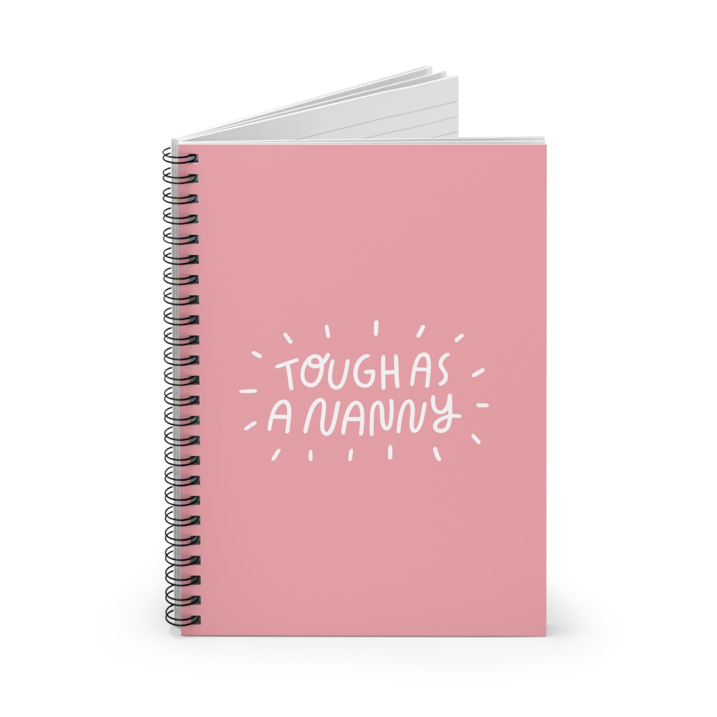 Tough as a Nanny Notebook