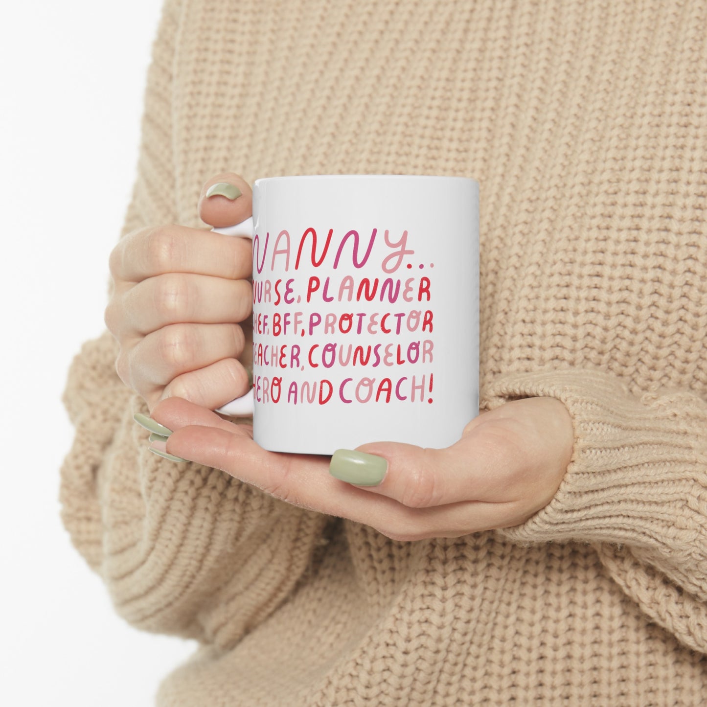 The Multifaceted Nanny Mug