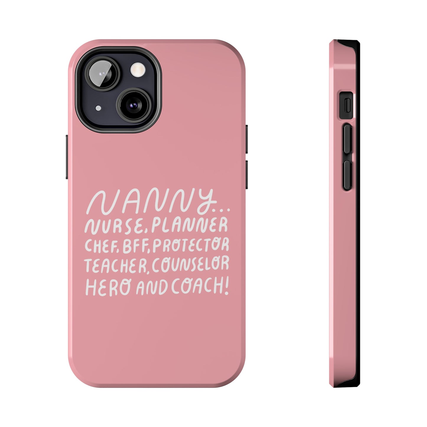 The Multifaceted Nanny Phone Case