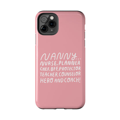 The Multifaceted Nanny Phone Case