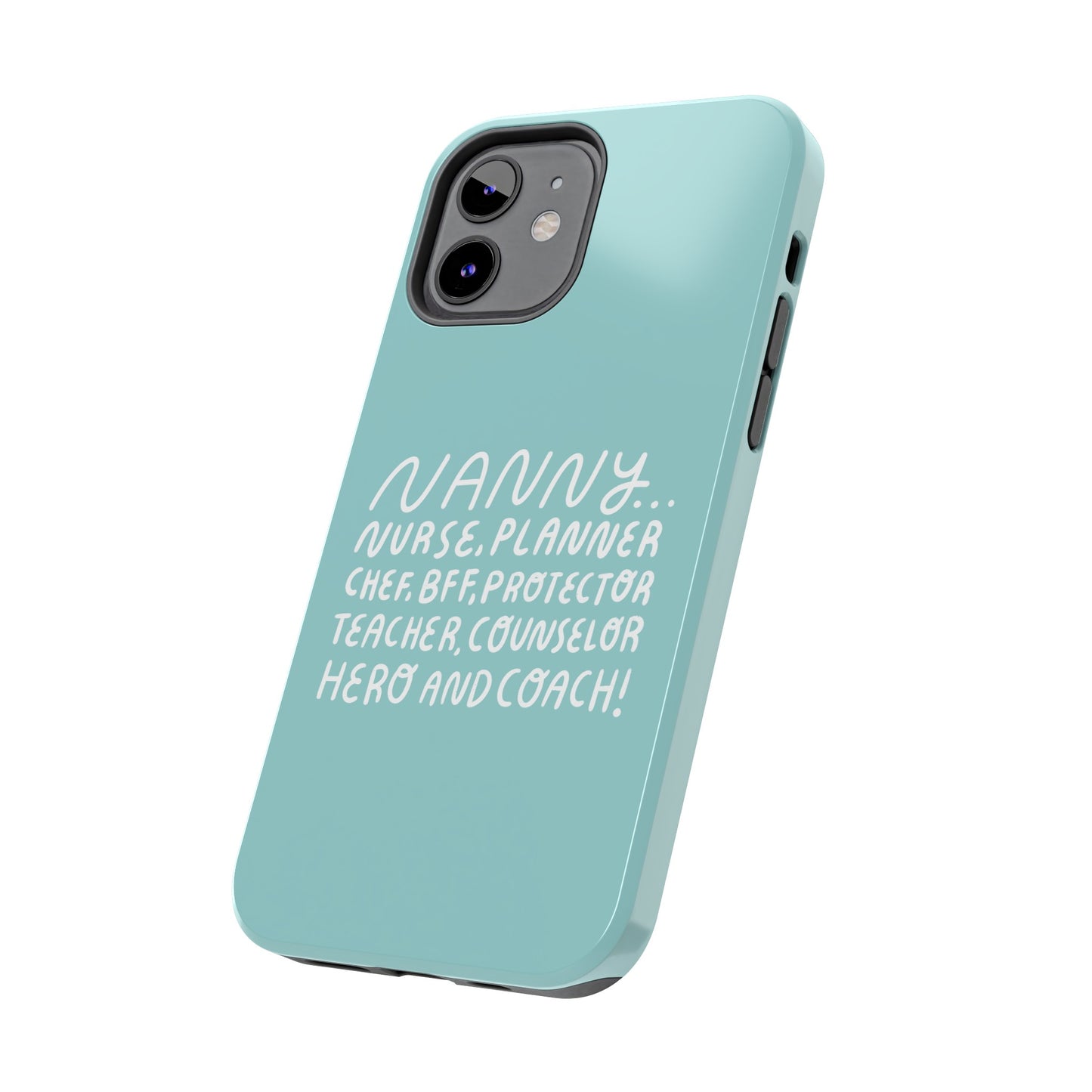 The Multifaceted Nanny Phone Case