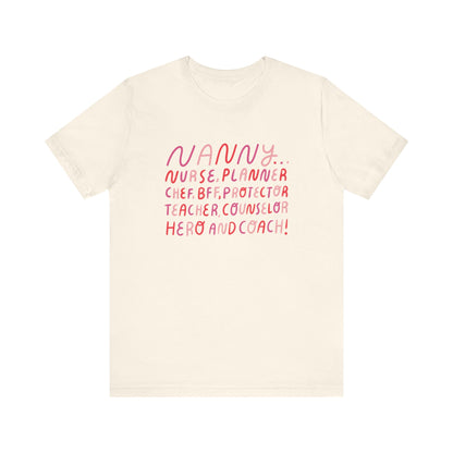 The Multifaceted Nanny Tee