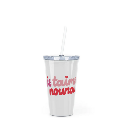 Je Taime Nounou Tumbler with Straw