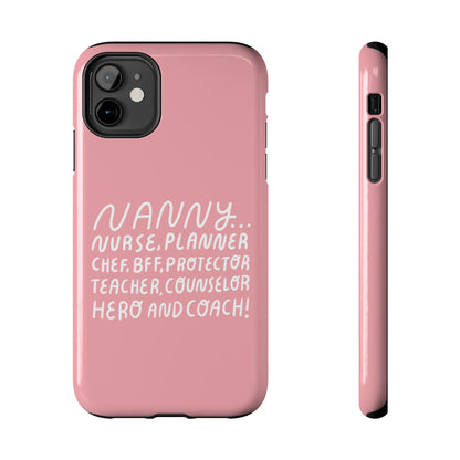 The Multifaceted Nanny Phone Case