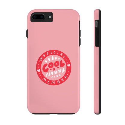 Cool Nanny Club Phone Case