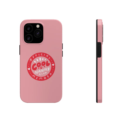 Cool Nanny Club Phone Case