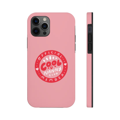 Cool Nanny Club Phone Case