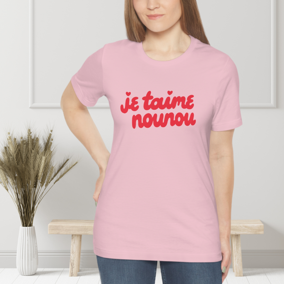 Je Taime Nounou Tee