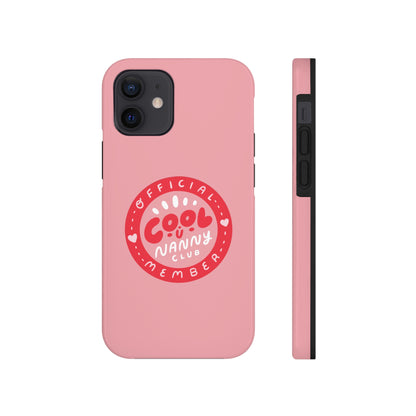 Cool Nanny Club Phone Case